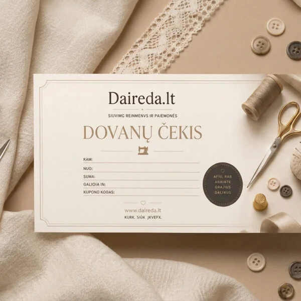 Daireda dovanų čekis siuvantiems