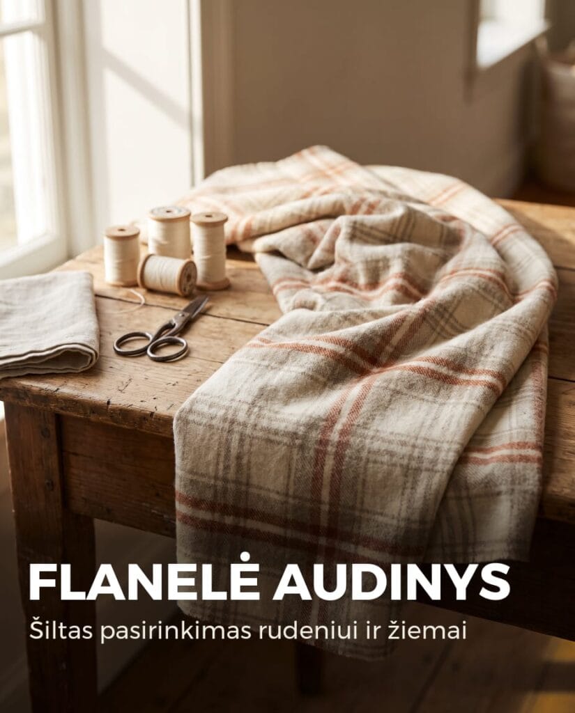 FLANELĖ AUDINYS
