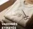 VARDINĖS ETIKETĖS